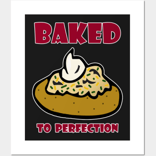 Baked to Perfection Posters and Art